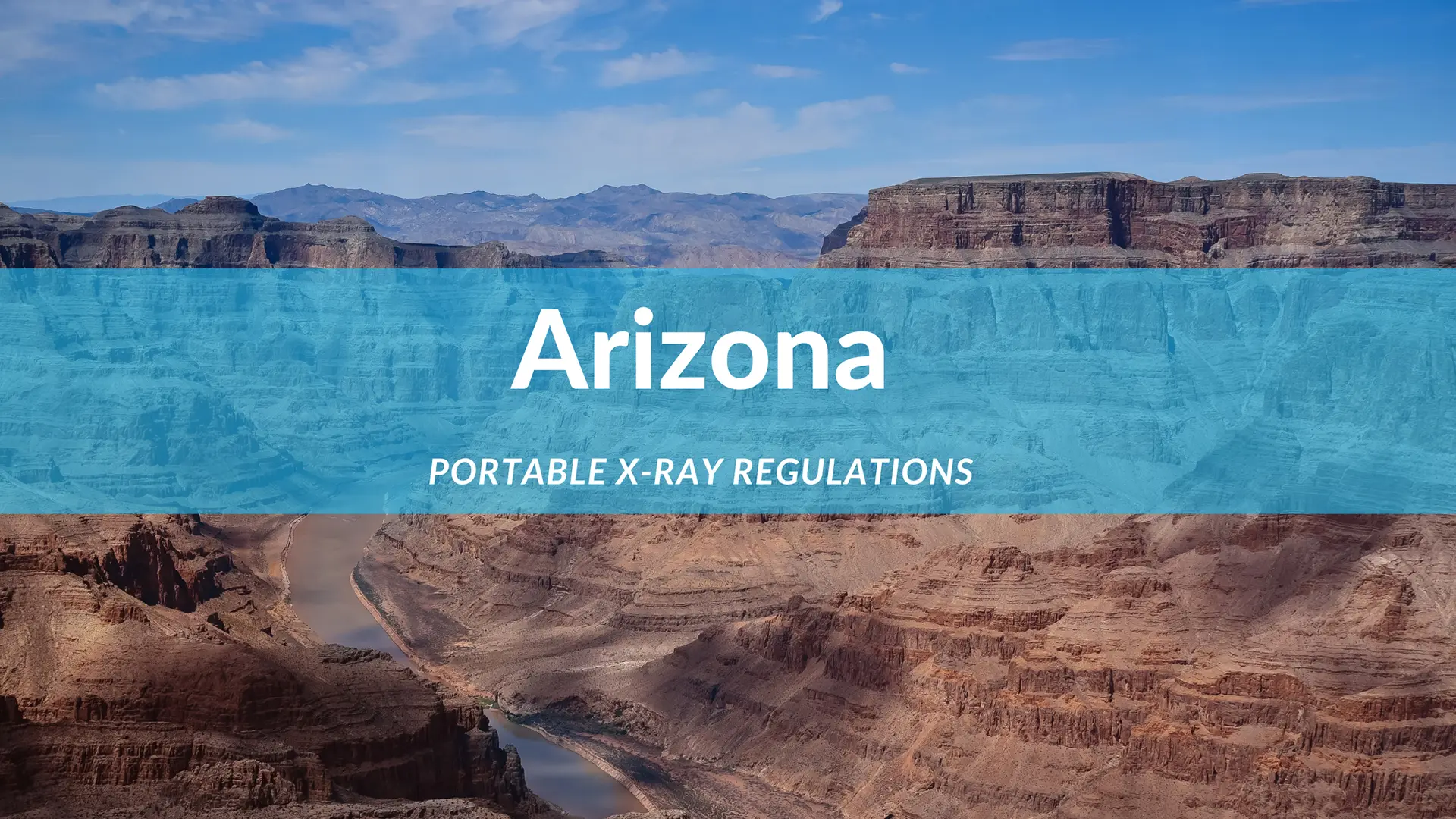 Arizona Portable Xray Regulations