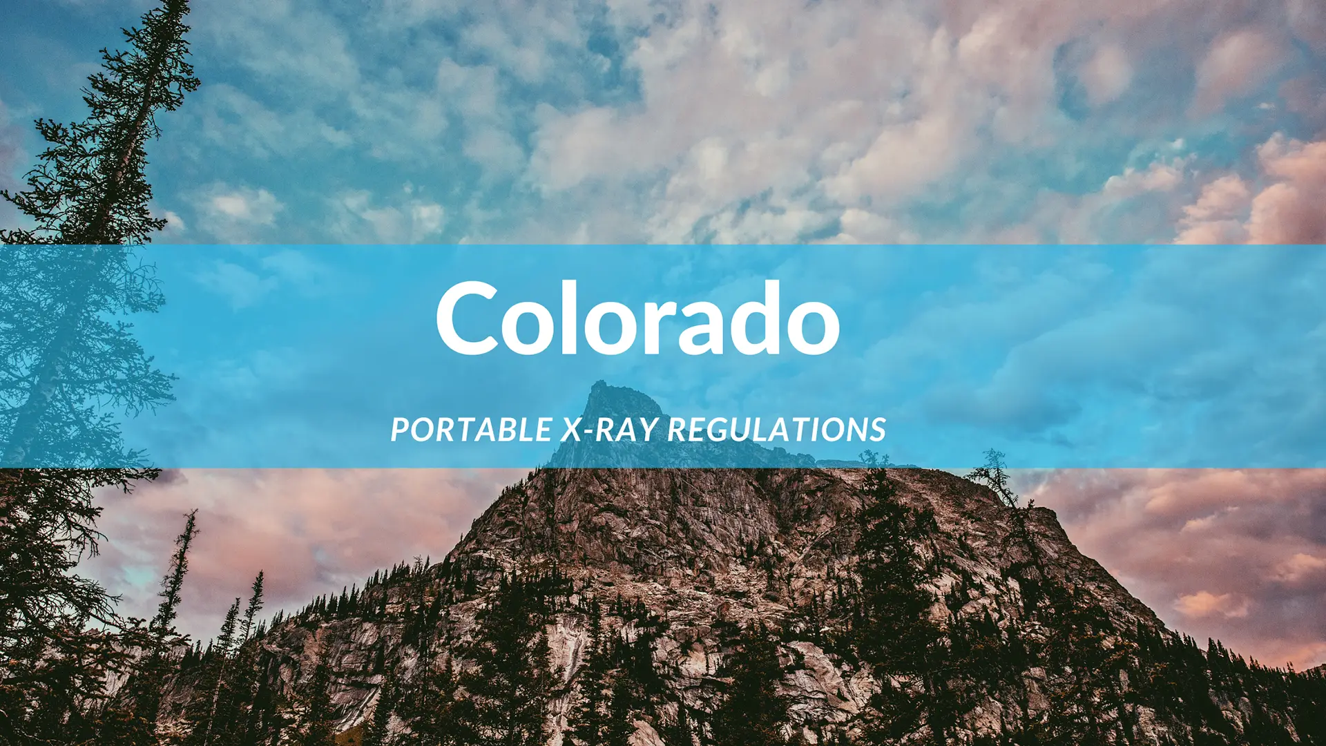 Colorado Portable Xray Regulations