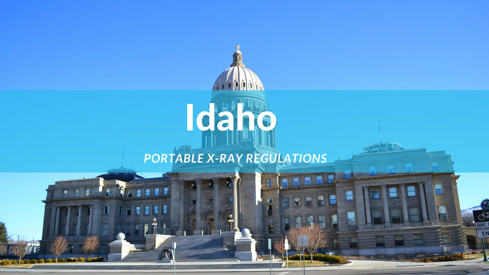 Idaho Portable Xray Regulations