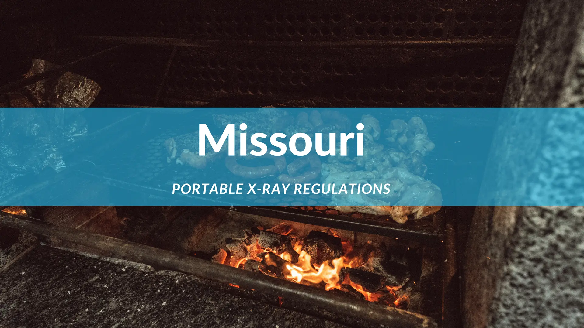 Missouri Portable Xray Regulations