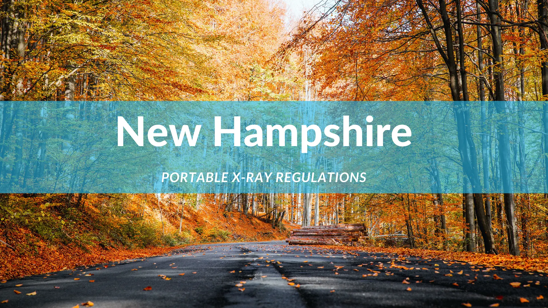New Hampshire Portable Xray Regulations