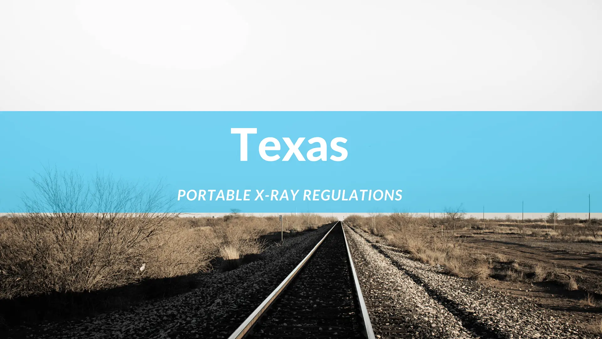 Texas Portable Xray Regulations